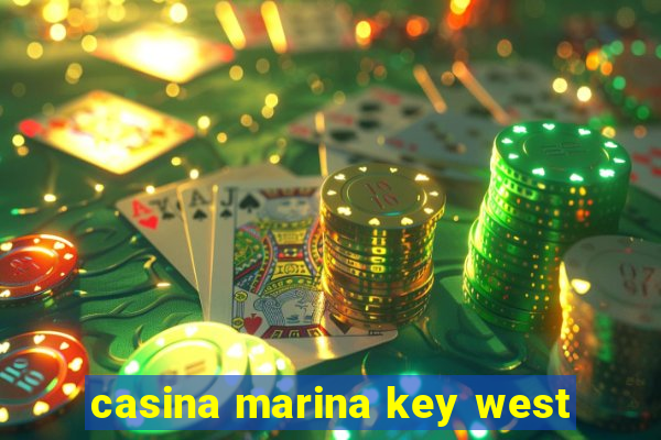 casina marina key west