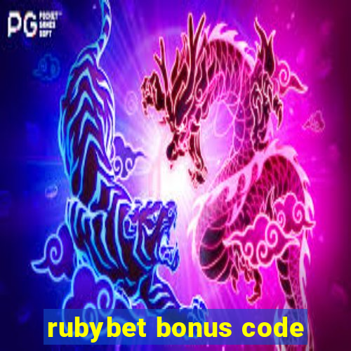 rubybet bonus code