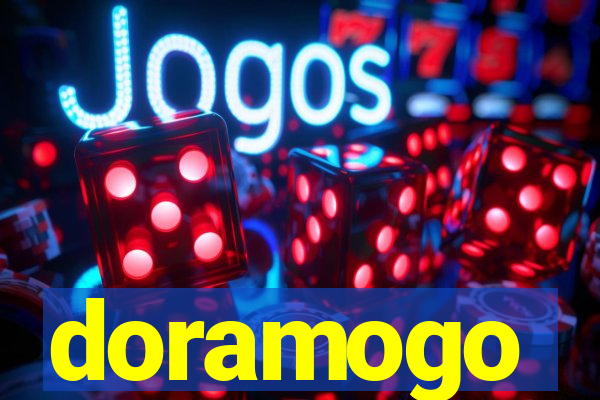 doramogo