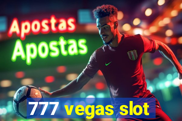 777 vegas slot