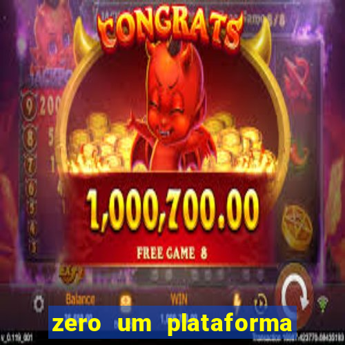 zero um plataforma de jogos