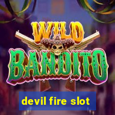 devil fire slot