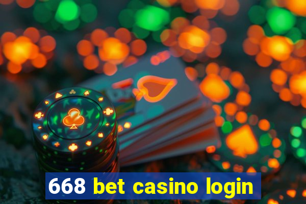 668 bet casino login