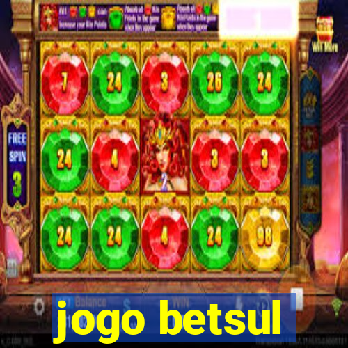 jogo betsul