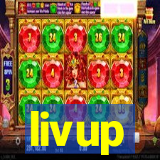 livup