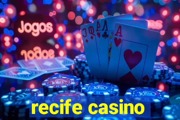 recife casino