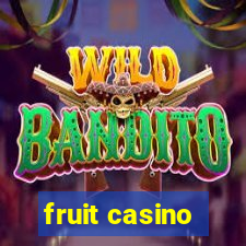 fruit casino