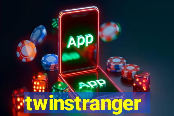 twinstranger