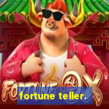 fortune teller.