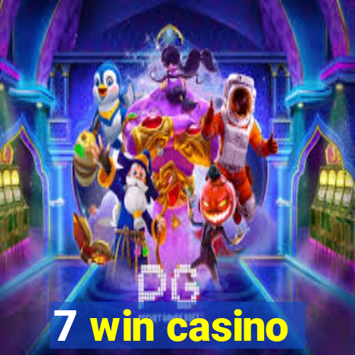 7 win casino