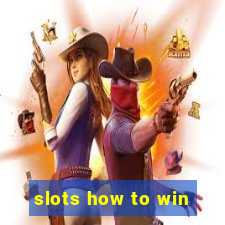 slots how to win