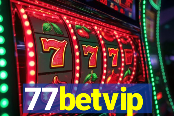 77betvip