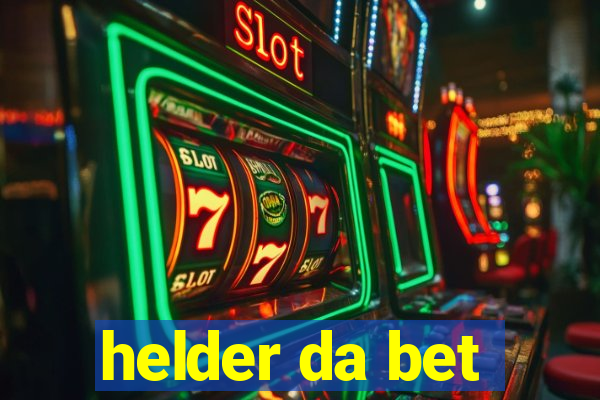 helder da bet