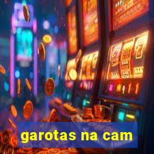 garotas na cam