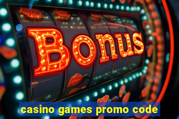 casino games promo code