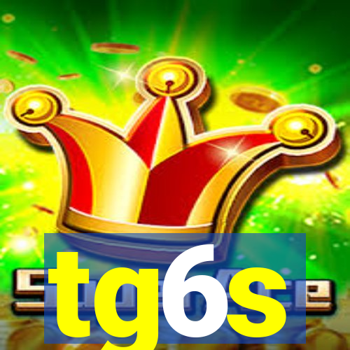 tg6s