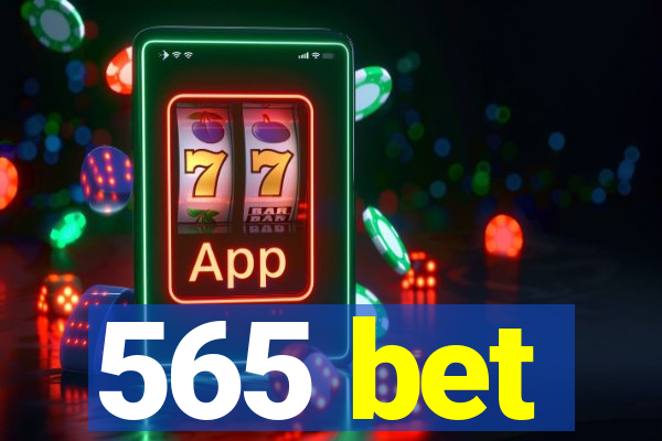 565 bet