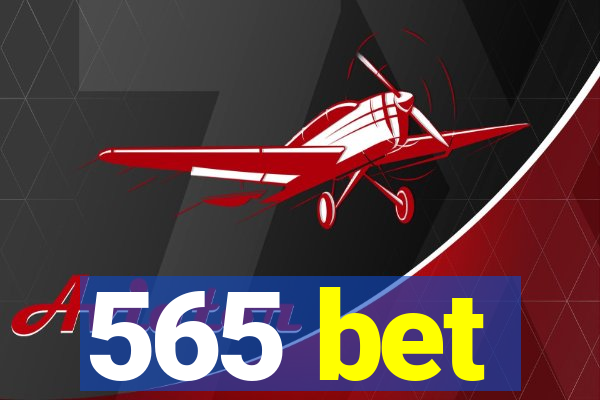 565 bet