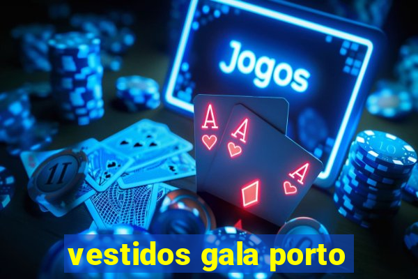 vestidos gala porto