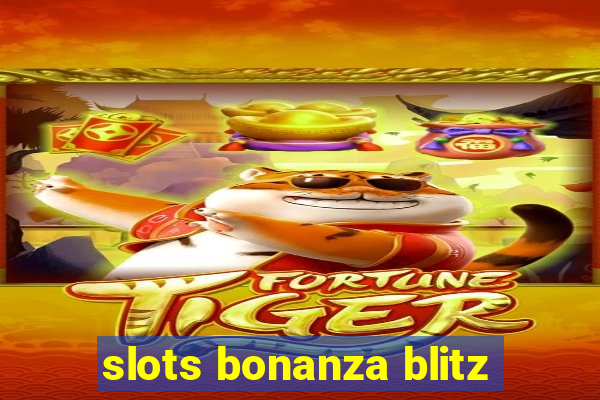 slots bonanza blitz