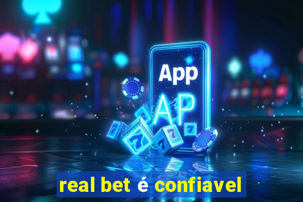 real bet é confiavel