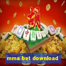 mma bet download