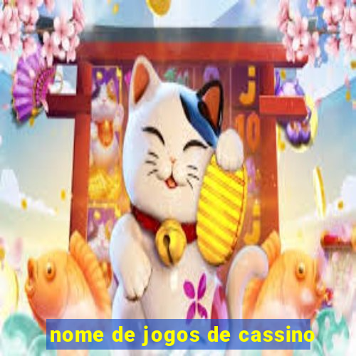 nome de jogos de cassino