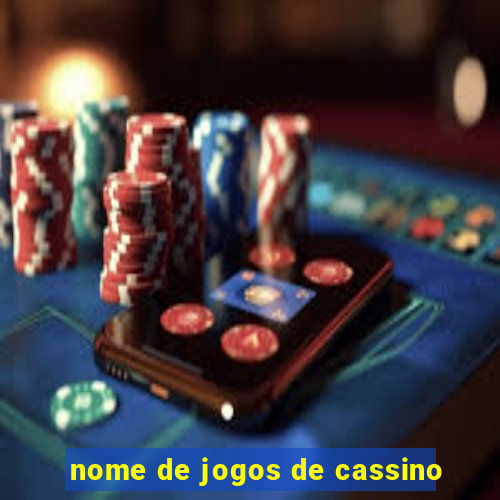 nome de jogos de cassino