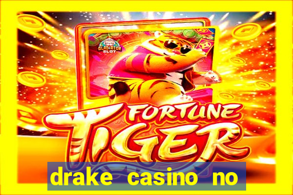 drake casino no deposit bonus codes 2020