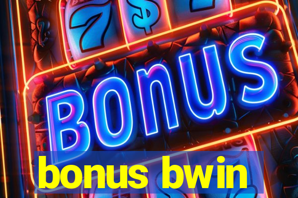 bonus bwin