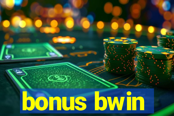 bonus bwin