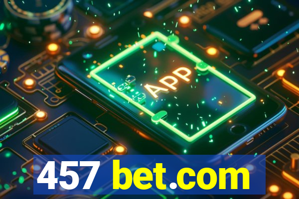 457 bet.com