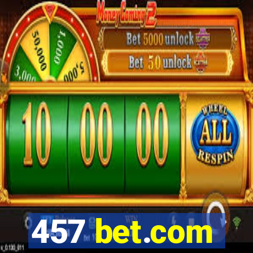 457 bet.com