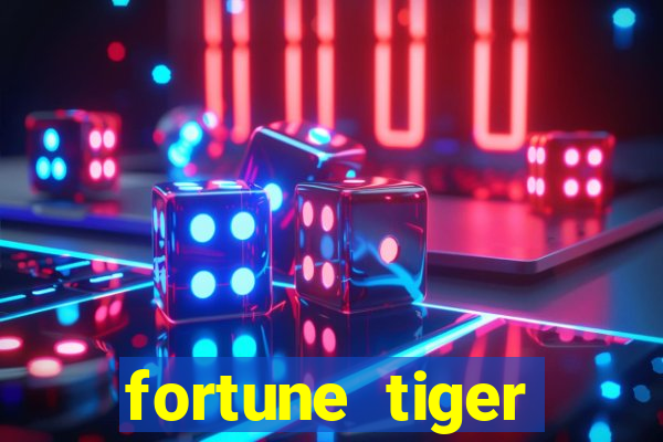 fortune tiger dinheiro infinito apk