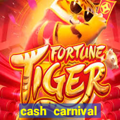 cash carnival casino slots paga de verdade