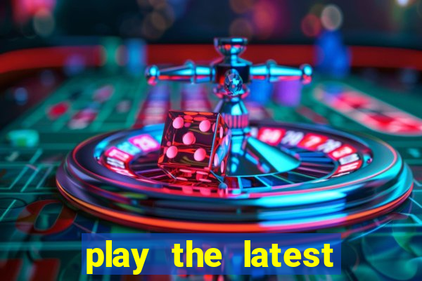 play the latest casino games with marsbet