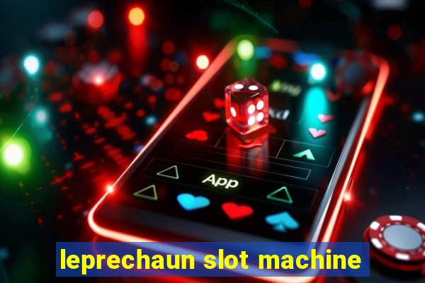 leprechaun slot machine