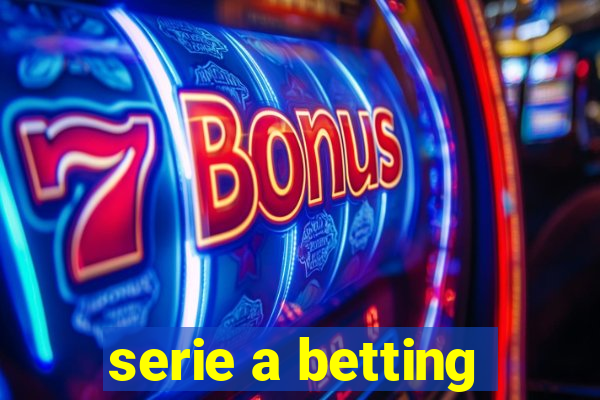 serie a betting