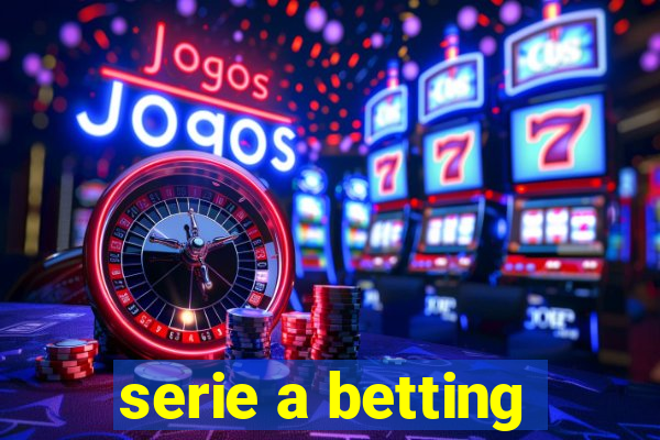 serie a betting