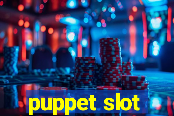 puppet slot