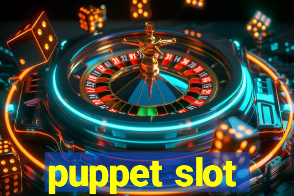 puppet slot