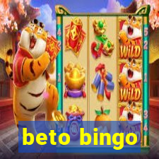 beto bingo