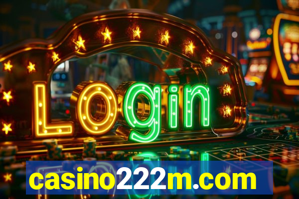 casino222m.com