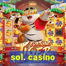 sol. casino