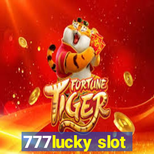 777lucky slot