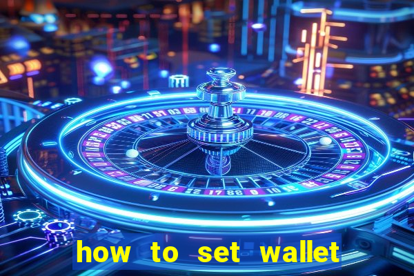 how to set wallet password in bingo plus