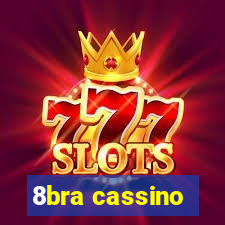 8bra cassino