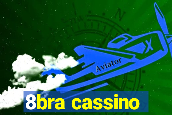 8bra cassino