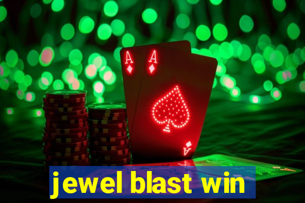 jewel blast win