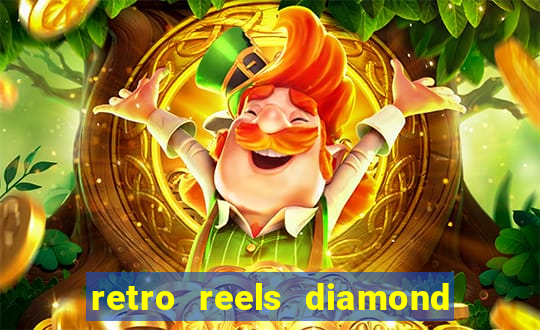 retro reels diamond glitz casino